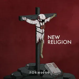 FORMLESS - New Religion