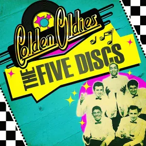 The Five Discs - I Don't Know What I'll Do