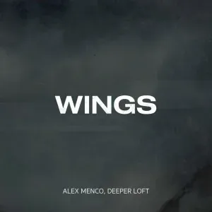 Alex Menco, Deeper Loft - Wings