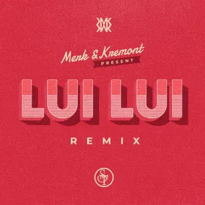 ST - Lui Lui (Merk & Kremont Remix) (Merk & Kremont Remix)