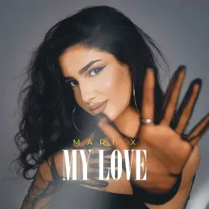 Mari X - My Love
