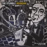 The Stumble - Kind O'girl