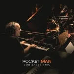 Bob James - Rocket Man