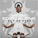 EDEN - Set Me Free