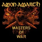 Amon Amarth - Masters of War