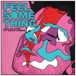 Armin van Buuren feat. Duncan Laurence - Feel Something