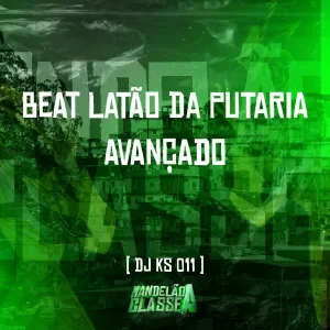 Dj Ks 011 - Beat Latão da Putaria Avançado