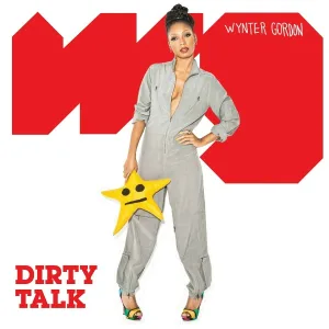 Wynter Gordon - Dirty Talk