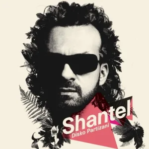 Shantel - Disko Boy