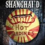 The Hot Sardines - Some of These Days