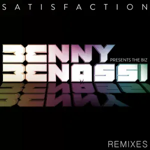 Benny Benassi, The Biz - Satisfaction