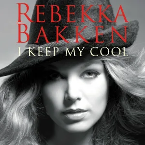 Rebekka Bakken - Everything Can Change