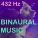 432 Hz - Binaural Nature
