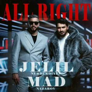 Jelil feat. MAD Nazarov - All Right