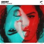 Soda, Voyage - Skkrt