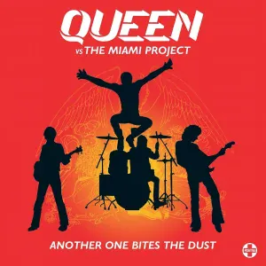 Queen vs The Miami Project - Another One Bites The Dust
