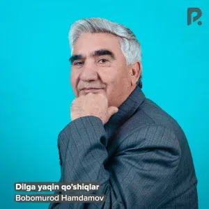 Bobomurod Hamdamov - Galdi qalam qoshli yor