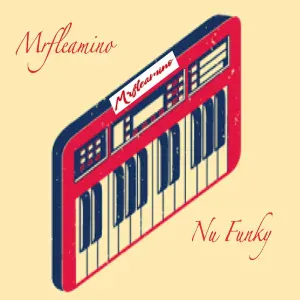 Mrfleamino - I Feel About You