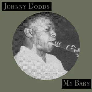 Johnny Dodds - Bull Fiddle Blues