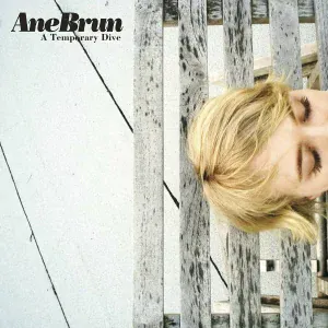 Ane Brun - To Let Myself Go