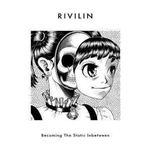 Rivilin - I Hate How I See You In My Dreams