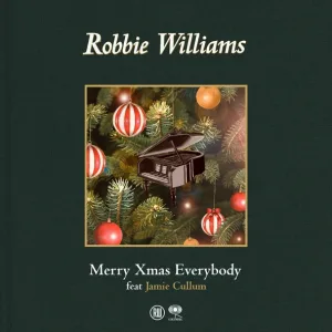 Robbie Williams feat. Jamie Cullum - Merry Xmas Everybody