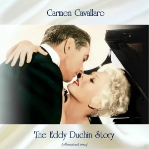 Carmen Cavallaro - It Must Be True