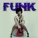 Funk 2016, Funk, First Past the Post, Funky Grooves - Tear the Roof off the Sucker (Give up the Funk)