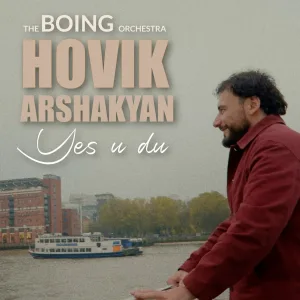 Hovik Arshakyan, The Boing Orchestra - Yes U Du