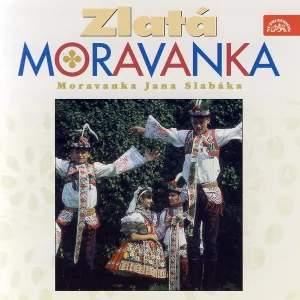 Moravanka Jana Slabáka - Netrucuj