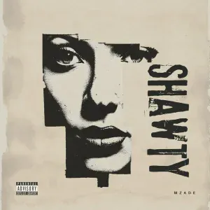 Mzade - Shawty
