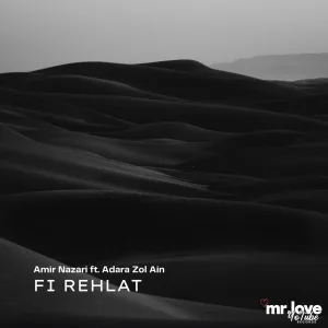 Amir Nazari feat. Adara Zol Ain - Fi Rehlat