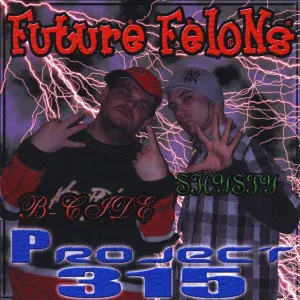 Shysty & B-Cide (Future Felons) - Whoohaa (feat. Saint Sinna) (Bonus Track)