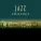 Music For Quiet Moments - Jazz Music