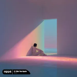 Xezzo - If I Met You Again