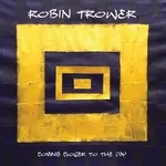 Robin Trower - Tide of Confusion