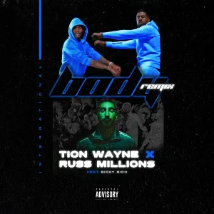 Tion Wayne, Russ Millions feat. Ricky Rich - Body (Remix) [feat. Ricky Rich]