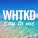 WHTKD - Say To Me