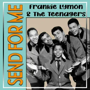 Frankie Lymon & The Teenagers - I Want You to Be My Girl