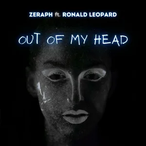 Zeraph feat. Ronald Leopard - Out of My Head