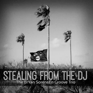 The BrYan SorensEn Groove Trio - Around the World