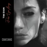 Tim Dian - Don't Go Away