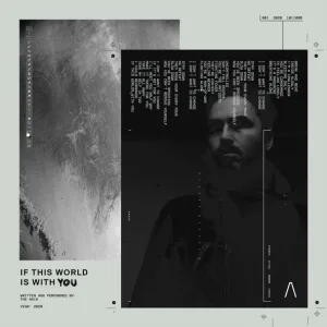 The Anix - If This World Is With You
