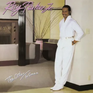 Ray Parker Jr. - The Other Woman