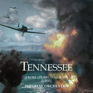 Imperial Orchestra - Tennessee (From "Pearl Harbor") [Live]