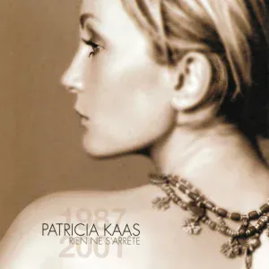 Patricia Kaas - Rien ne s'arrête