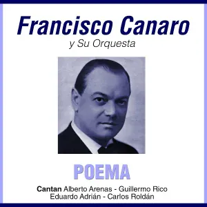 Francisco Canaro feat. Carlos Roldan - Uno