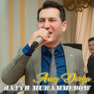 Batyr Muhammedow - Amy Derýa