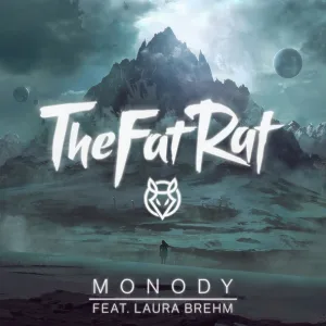 TheFatRat feat. Laura Brehm - Monody (Radio Edit) (Radio Edit)