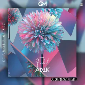 Adik - Faded